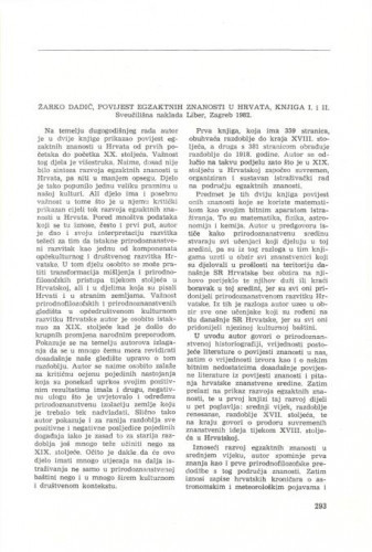 Žarko Dadić: Povijest egzaktnih znanosti u Hrvata, knjiga I. i II., Sveučilišna naklada Liber, Zagreb, 1982 : [prikaz] / Ilija Mitić