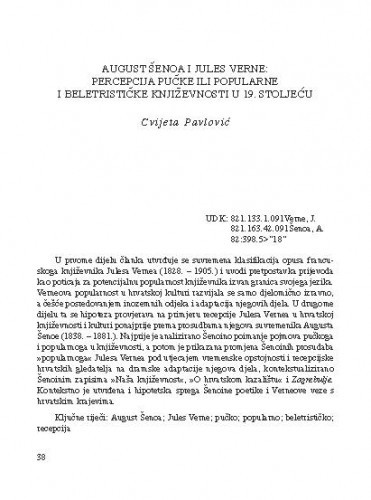 August Šenoa i Jules Verne: Percepcija pučke ili popularne i beletrističke književnosti u 19. stoljeću / Cvijeta Pavlović