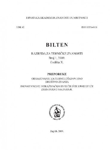God. 10(2009), br. 1 : Preporuke : Obrazovanje za tehnološki ovisno društvo znanja. Inovativnost, istraživačko sveučilište i poduzeće zasnovano na znanju / glavni i odgovorni urednik Ivo Senjanović