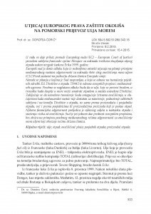 Utjecaj europskog prava zaštite okoliša na pomorski prijevoz ulja morem / Dorotea Ćorić