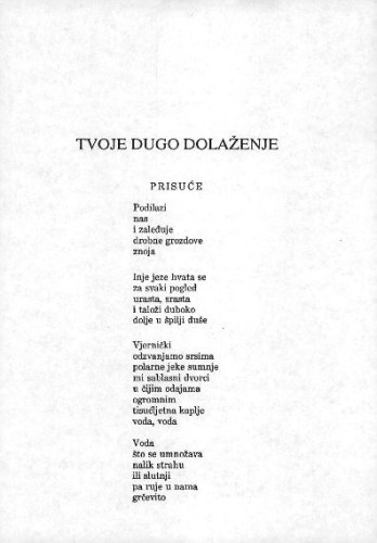 Tvoje dugo dolaženje / Boris Domagoj Biletić 