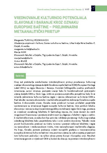 Vrednovanje kulturnog potencijala Slavonije i Baranje kroz oznaku europske baštine - preliminarni metaanalitički pristup / Margareta Turkalj Podmanicki, Marija Ham, Antun Biloš