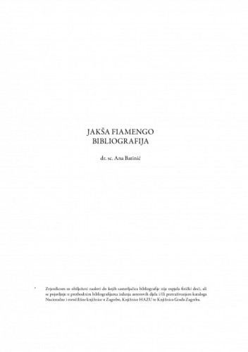 Jakša Fiamengo : bibliografija / Ana Batinić