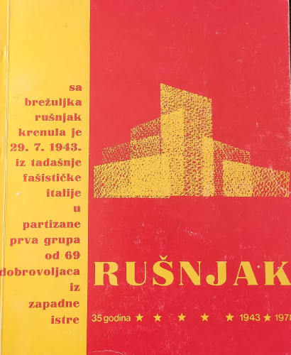 Rušnjak : 35 godina : 1943-1978 ; [urednik Drago Orlić]