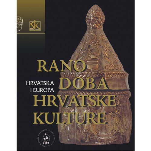Sv. 1 : Srednji vijek (VII-XII. stoljeće) : rano doba hrvatske kulture