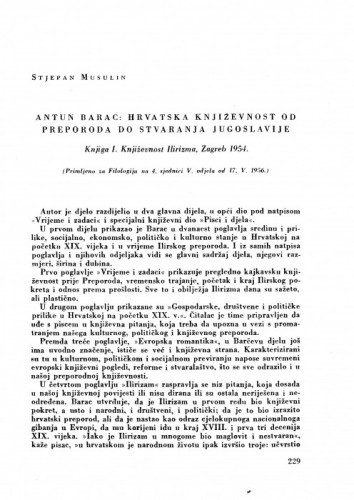 Antun Barac: Hrvatska književnost od preporoda pa do stvaranja Jugoslavije. Knjiga I. Književnost ilirizma,  Zagreb, 1954 : [prikaz] / Stjepan Muslin