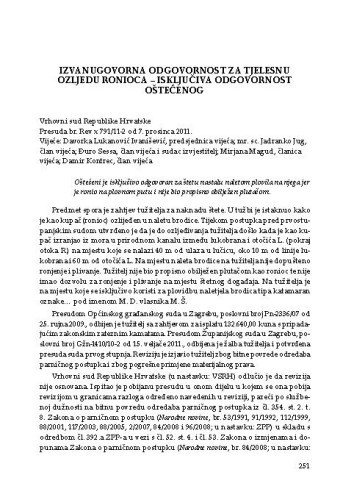 Izvanugovorna odgovornost za tjelesnu ozljedu ronioca – isključiva odgovornost oštećenog : Vrhovni sud Republike Hrvatske, presuda br. Rev x 791/11-2 od 7. prosinca 2011. : [prikaz] / Vesna Skorupan Wolff