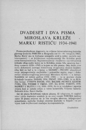 Dvadeset i dva pisma Marku Ristiću 1934-1941 / M. Krleža ;  priredio Zlatan Čolaković