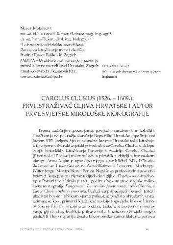 Carolus Clusius (1526. – 1609.): prvi istraživač gljiva Hrvatske i autor prve svjetske mikološke monografije / Neven Matočec, Roman Ozimec, Ivana Kušan 