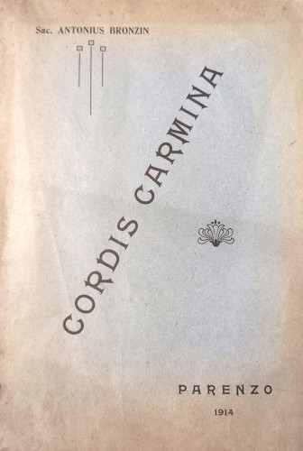 Cordis carmina, sv. 5 / Antonius Bronzin