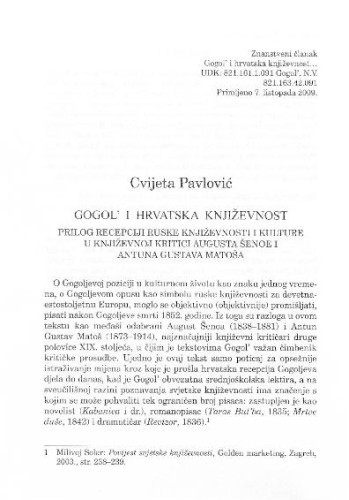 Gogol' i hrvatska književnost : prilog recepciji ruske književnosti i kulture u književnoj kritici Augusta Šenoe i Antuna Gustava Matoša / Cvijeta Pavlović