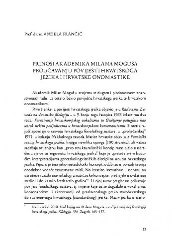 Prinosi akademika Milana Moguša proučavanju povijesti hrvatskoga jezika i hrvatske onomastike / Anđela Frančić