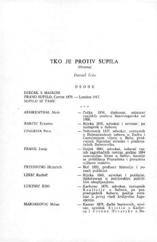 Tko je protiv Supila : (drama) / Daniel Ivin