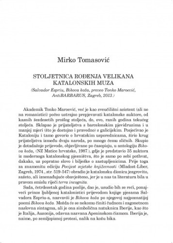 Stoljetnica rođenja velikana katalonskih muza : (Salvador Espriu, Bikova koža, preveo Tonko Maroević, AntiBARBARUS, Zagreb, 2013.) : [prikaz] / Mirko Tomasović