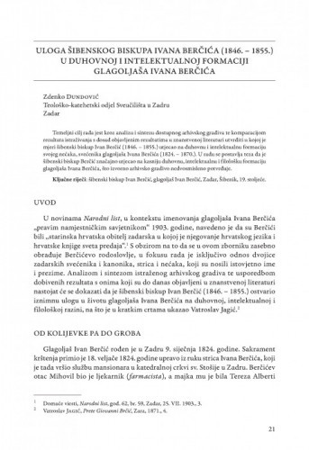 Uloga šibenskog biskupa Ivana Berčića (1846. - 1855.) u duhovnoj i intelektualnoj formaciji glagoljaša Ivana Berčića / Zdenko Dundović
