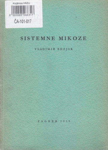 Sistemne mikoze / Vladimir Bezjak