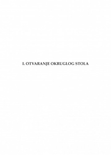Otvaranje okruglog stola / Jakša Barbić