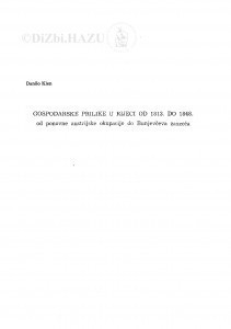 Gospodarske prilike u Rijeci od 1813. do 1848. : od ponovne austrijske okupacije do Bunjevčeva zauzeća / Danilo Klen