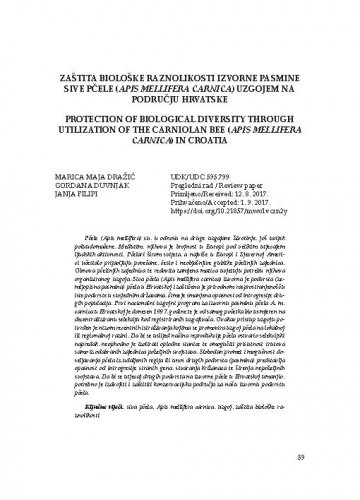 Zaštita biološke raznolikosti izvorne pasmine sive pčele (Apis mellifera carnica) na području Hrvatske / Marica Maja Dražić, Gordana Duvnjak, Janja Filipi