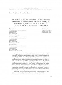 Anthropological analysis of the human skeletal remains from the late antique necropolis (4th century AD) of Tekić - Treštanovačka gradina near Požega / Željka Bedić ; Mario Novak ; Mario Šlaus