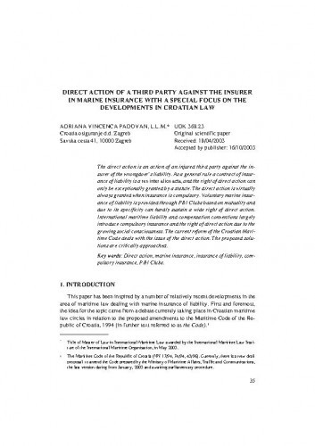 Direct action of a third party against the insurer in marine insurance with a special focus on the developments in Croatian law / Adriana Vincenca Padovan
