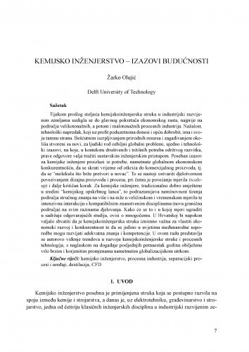 Kemijsko inženjerstvo - izazovi budućnosti / Žarko Olujić