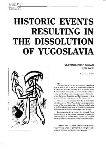 Historic events resulting in the dissolution of Yugoslavia / Vladimir-Đuro Degan