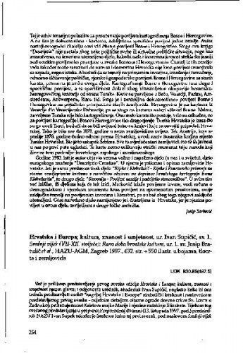 Hrvatska i Europa : kultura, znanost i umjetnost, ur. Ivan Supičić, sv I, Srednji vijek (VII-XII stoljeće): Rano doba hrvatske kulture, sv. 1, HAZU-AGM, Zagreb, 1997. / Ivan Jurković