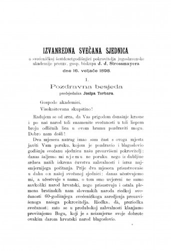 Pozdravna besjeda : [Izvanredna svečana sjednica o svećeničkoj šestdesetgodišnjici J. J. Strossmayera dne 16. veljače 1898.] / J. Torbar