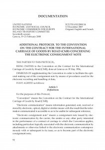 Additional Protocol to the Convention on the Contract for the International Carriage of Goods by Road (CMR) Concerning the Electronic Consignment Note = Dodatni Protokol Konvenciji o ugovoru za međunarodni prijevoz robe cestom (CMR) o elektroničkom teretnom listu / prijevod Nikoleta Radionov ; Martina Mišković Aguilar