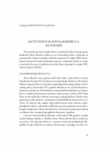 Aktivnosti Slavena Barišića u Akademiji / Ksenofont Ilakovac