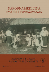 Narodna medicina : izvori i istraživanja / [urednici Marko Pećina, Stella Fatović-Ferenčić]
