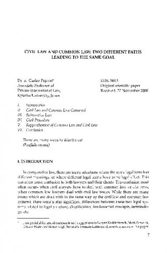 Civil law and common law : two different paths leading to the same goal / Časlav Pejović