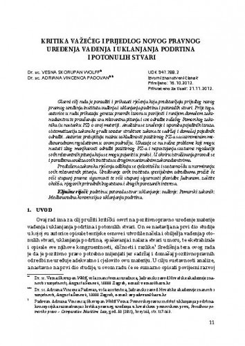 Kritika važećeg i prijedlog novog pravnog uređenja vađenja i uklanjanja podrtina i potonulih stvari / Vesna Skorupan Wolff, Adriana Vincenca Padovan