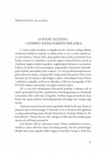 O Ivanu Kušanu - godinu dana nakon odlaska / Miro Gavran