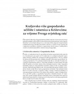 Kraljevsko više gospodarsko učilište i ratarnica u Križevcima za vrijeme Prvoga svjetskog rata / Tomislav Bogdanović, Valentina Papić Bogadi