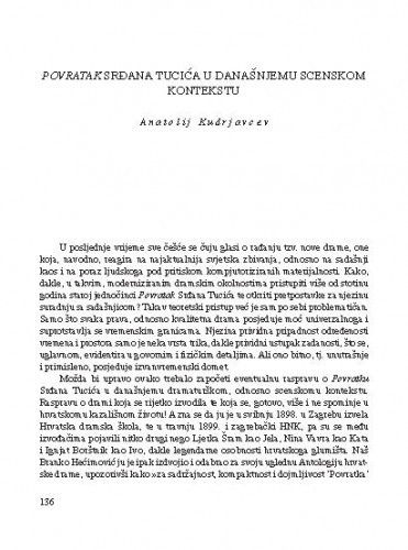 Povratak Srđana Tucića u današnjem scenskom kontekstu / Anatolij Kudrjavcev