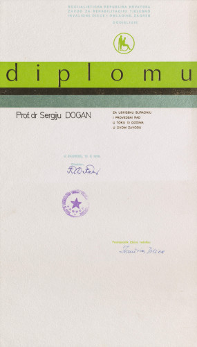 Diploma Zavoda za rehabilitaciju tjelesno invalidne djece i omladine prof. dr. Sergiju Doganu 