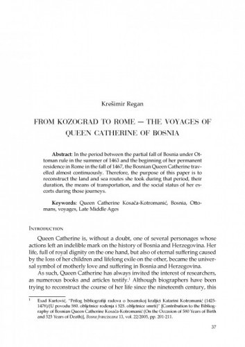 From Kozograd to Rome – The Voyages of Queen Catherine of Bosnia / Krešimir Regan