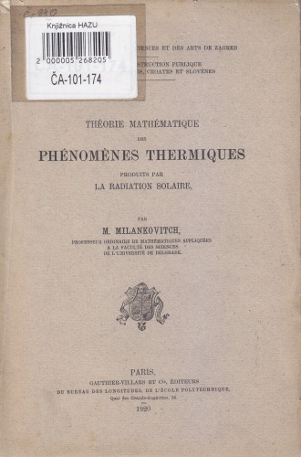 Théorie mathématiques produits par la radiation solaire / Milutin Milanković