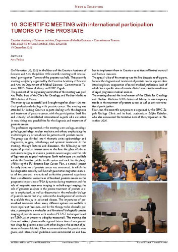 10. Scientific meeting with international participation Tumors of the Prostate
 : Croatian Academy of Sciences and Arts, Department of Medical Sciences - Committee on Tumors KBC Sestre Milosrdnice, KBC Zagreb, 19 December 2023 : News & Education / Ana Fröbe