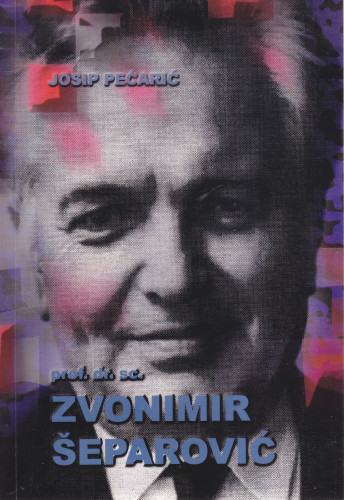 Prof. dr. sc. Zvonimir Šeparović / Josip Pečarić