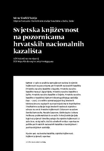 Svjetska književnost na pozornicama hrvatskih nacionalnih kazališta / Mirna Sindičić Sabljo