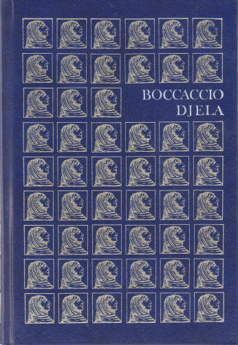 Djela / Giovanni Boccaccio ; priredili Frano Čale i Mate Zorić