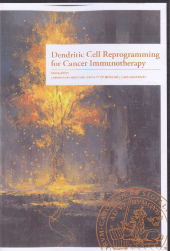 Dendritic cell reprogramming for cancer immunotherapy / Ervin Aščić