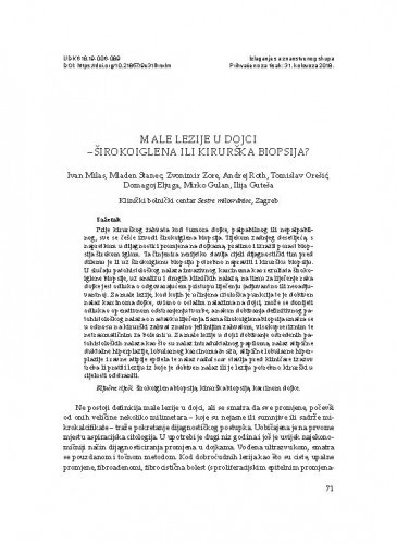 Male lezije u dojci – širokoiglena ili kirurška biopsija? / Ivan Milas, Mladen Stanec, Zvonimir Zore, Andrej Roth, Tomislav Orešić, Domagoj Eljuga, Mirko Gulan, Ilija Guteša