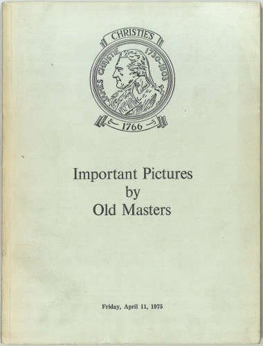 Important pictures by old masters : the properties of the Hon. Michael Astor ... and from various sources : auction ... on Friday, April 11, 1975 / Christie, Manson & Woods Ltd.