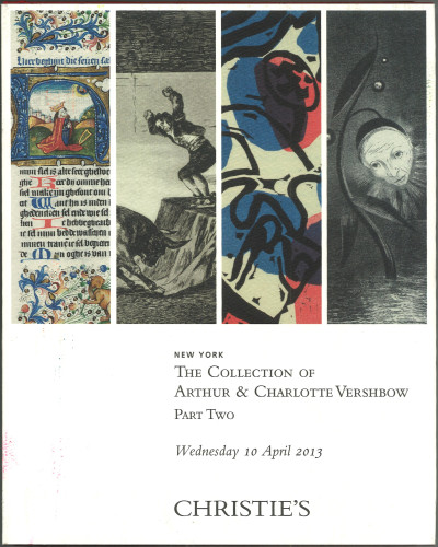 The collection of Arthur & Charlotte Vershbow : part two : The Middle Ages and the Renaissance : Wednesday 10 April 2013 : property from the estate of Arthur Vershbow / Christie, Manson & Woods International Inc.