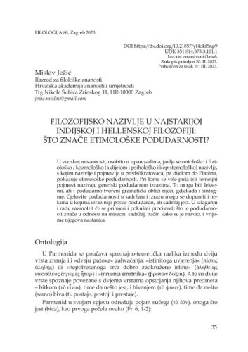 Filozofijsko nazivlje  u najstarijoj indijskoj i hellēnskoj filozofiji: što znače etimološke podudarnosti? / Mislav Ježić
