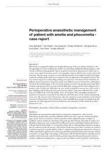 Perioperative anaesthetic management of patient with amelia and phocomelia - case report / Anja Mandarić, Tea Pašalić, Ana Jozepović, Zrinka Orešković, Marijana Žura, Ivan Marić, Ivan Šitum, Sandra Morović
